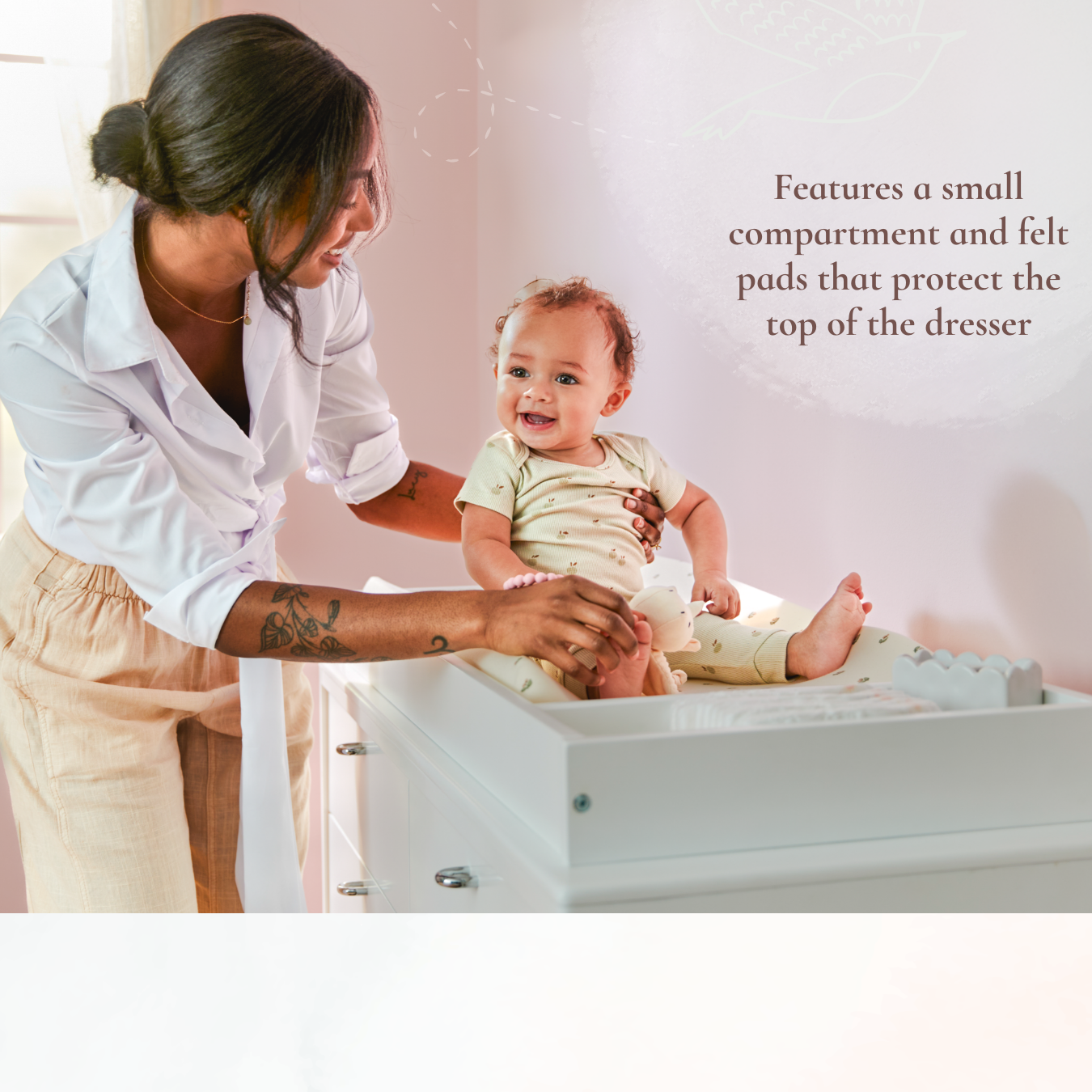 Double Topper - features a small compartment and felt pads that protect the top of the dresser